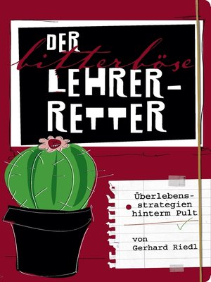 cover image of Der bitterböse Lehrer-Retter